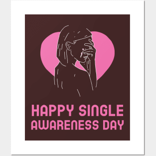 Happy Single Awareness Day Posters and Art